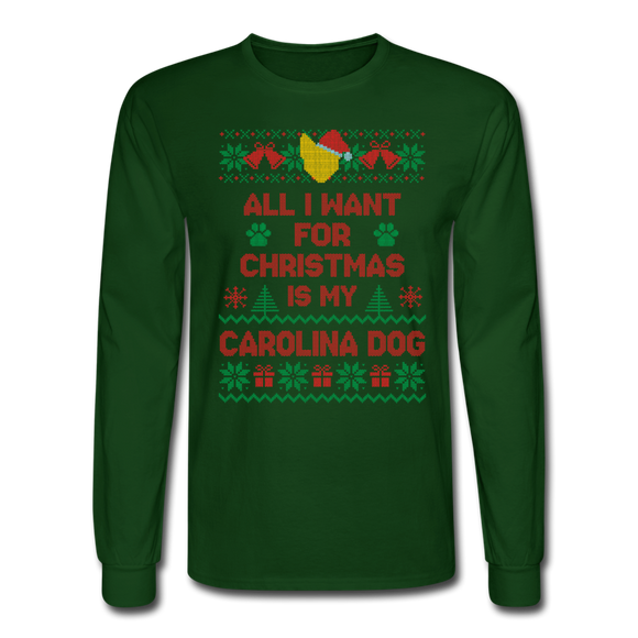 All I want for Christmas is my Carolina Dog Long Sleeve Shirt - forest green