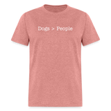 Dogs > People T-Shirt - heather mauve