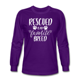 Rescued is my Favorite Breed Long Sleeve T-Shirt - purple