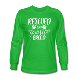 Rescued is my Favorite Breed Long Sleeve T-Shirt - bright green