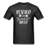 Rescued is my Favorite Breed T-Shirt - heather black
