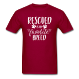 Rescued is my Favorite Breed T-Shirt - dark red