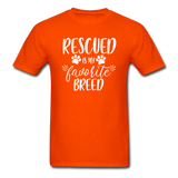 Rescued is my Favorite Breed T-Shirt - orange