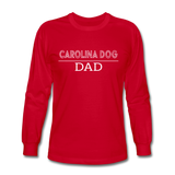 Carolina Dog Dad Men's Long Sleeve T-Shirt - red