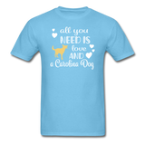 All You Need is Love and a Carolina Dog Unisex Classic T-Shirt - aquatic blue
