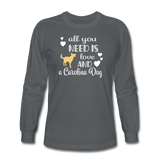 All You Need is Love and a Carolina Dog Long Sleeve T-Shirt - charcoal