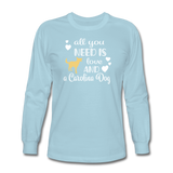 All You Need is Love and a Carolina Dog Long Sleeve T-Shirt - powder blue