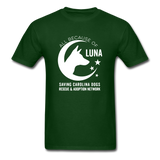 All Because of Luna T-Shirt - forest green