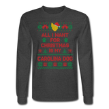 All I want for Christmas is my Carolina Dog Long Sleeve Shirt - heather black