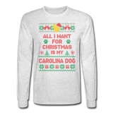 All I want for Christmas is my Carolina Dog Long Sleeve Shirt - light heather gray