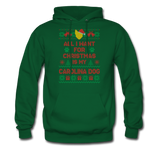 All I want for Christmas is my Carolina Dog Hoodie - forest green